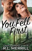 You Fell First (Rock 'N' Romance Series, #3) (eBook, ePUB)
