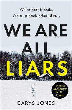 We Are All Liars - Jones, Carys