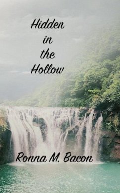 Hidden in the Hollow - Bacon, Ronna M