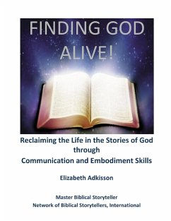 Finding God Alive! - Adkisson, Elizabeth