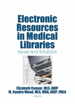 Cover Electronic Resources in Medical Libraries (eBook, ePUB)