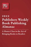Publishers Weekly Book Publishing Almanac 2022 (eBook, ePUB)