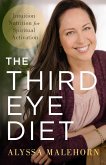 The Third Eye Diet (eBook, ePUB)