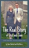 The Real Story of Dick and Jane (eBook, ePUB)