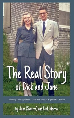 Cover The Real Story of Dick and Jane (eBook, ePUB)