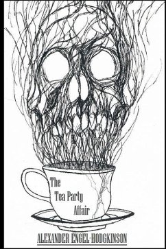 The Tea Party Affair - Engel-Hodgkinson, Alexander
