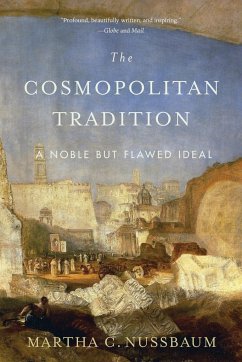 The Cosmopolitan Tradition - Nussbaum, Martha C.
