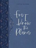 For I Know the Plans Ziparound Devotional For I Know the Plans Ziparound Devotional