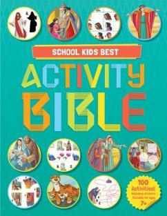 School Kids Best Story and Activity Bible - Newton, Andrew