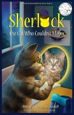 Sherlock, the Cat Who Couldn't Meow
