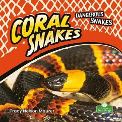 Coral Snakes - Maurer, Tracy Nelson