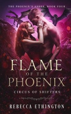 Flame of the Phoenix - Ethington, Rebecca