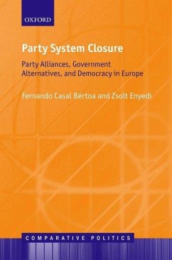 Party System Closure - Casal Bértoa, Fernando; Enyedi, Zsolt