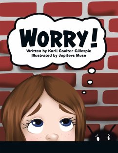 Worry! - Coulter Gillespie, Karli