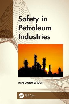 Cover Safety in Petroleum Industries (eBook, ePUB)
