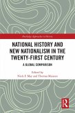 National History and New Nationalism in the Twenty-First Century (eBook, ePUB)