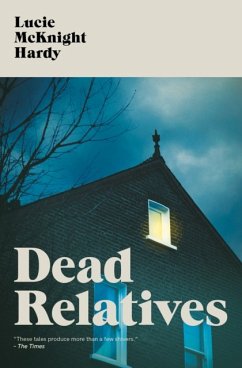 Dead Relatives - McKnight Hardy, Lucie