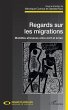Regards sur les migrations. Mobilités... - Bild 1