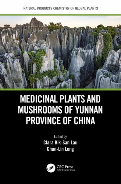 Medicinal Plants and Mushrooms of Yunnan Province of China (eBook, ePUB) Medicinal Plants and Mushrooms of Yunnan Province of China (eBook, ePUB)