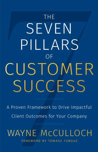 The Seven Pillars of Customer Success (eBook, ePUB)