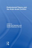 Postcolonial Theory and the Arab-Israel Conflict (eBook, PDF)