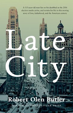 Late City (eBook, ePUB) - Butler, Robert Olen