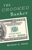 The Crooked Banker (eBook, ePUB)