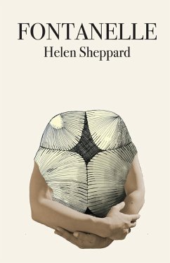 Fontanelle - Sheppard, Helen