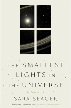 The Smallest Lights in the Universe - Seager, Sara