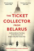The Ticket Collector from Belarus (eBook, ePUB) The Ticket Collector from Belarus (eBook, ePUB)