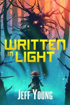 Written in Light (eBook, ePUB) - Young, Jeff