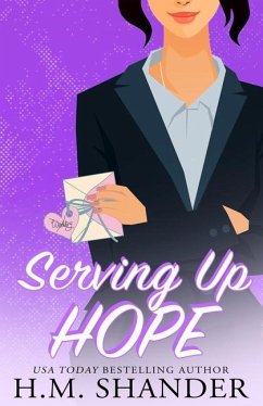 Serving Up Hope - Shander, H M