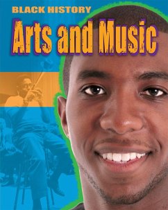Black History: Arts and Music - Lyndon-Cohen, Dan