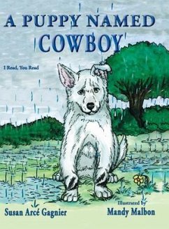 A Puppy Named Cowboy - Gagnier, Susan Arcé