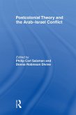 Postcolonial Theory and the Arab-Israel Conflict (eBook, ePUB) Postcolonial Theory and the Arab-Israel Conflict (eBook, ePUB)