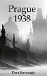 Prague 1938 (eBook, ePUB) - Bild 1