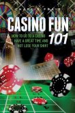 Casino Fun 101 (eBook, ePUB)