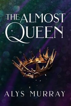 Cover The Almost Queen (eBook, ePUB)