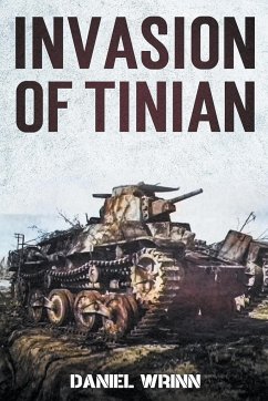 Invasion of Tinian - Wrinn, Daniel