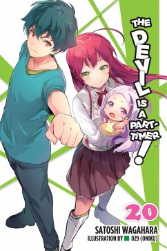 The Devil Is a Part-Timer!, Vol. 20 (Light Novel) - (Oniku), 29; Wagahara, Satoshi