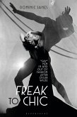 Freak to Chic (eBook, ePUB)