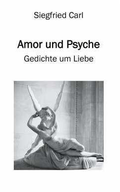 Amor und Psyche (eBook, ePUB) - Carl, Siegfried