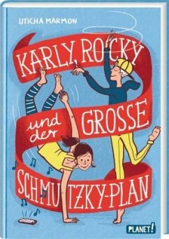 Karly, Rocky und der große Schmutzky-Plan  - Marmon, Uticha