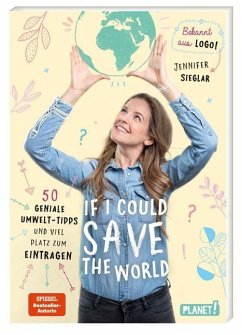 If I could save the world (Mängelexemplar) - Sieglar, Jennifer