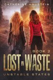 Lost in Waste (Unstable States, #2) (eBook, ePUB)