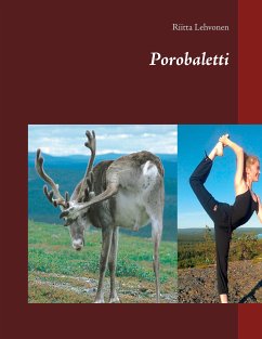 Porobaletti (eBook, ePUB) - Lehvonen, Riitta