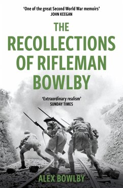 The Recollections Of Rifleman Bowlby (eBook, ePUB) - Bowlby, Alex