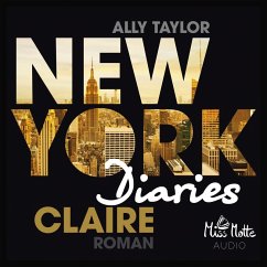 NEW YORK DIARIES - Claire (MP3-Download) - Taylor, Ally