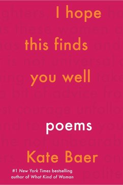 I Hope This Finds You Well (eBook, ePUB) - Baer, Kate