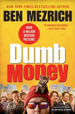 The Dumb Money (eBook, ePUB) - Mezrich, Ben
